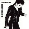 Adam Ant - B-Side Babies